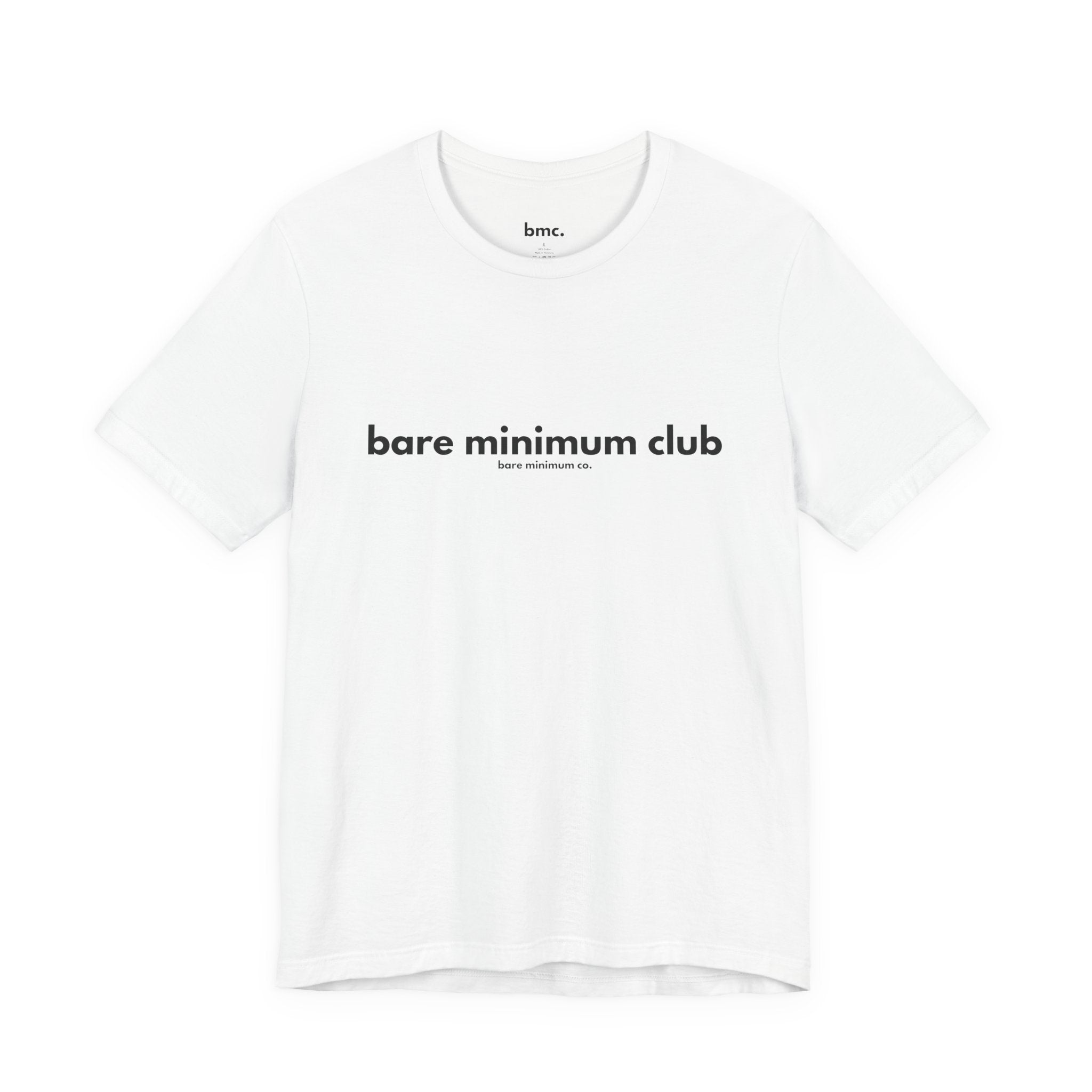 Bare Minimum Club Tee | Bare Minimum Co.