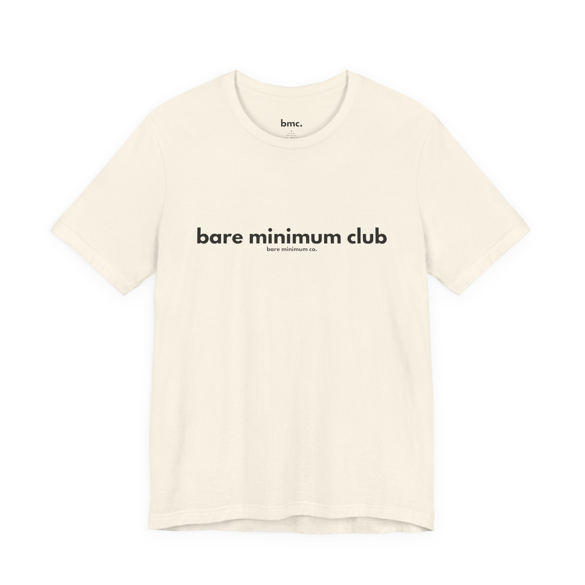 Bare Minimum Club Tee | Bare Minimum Co.