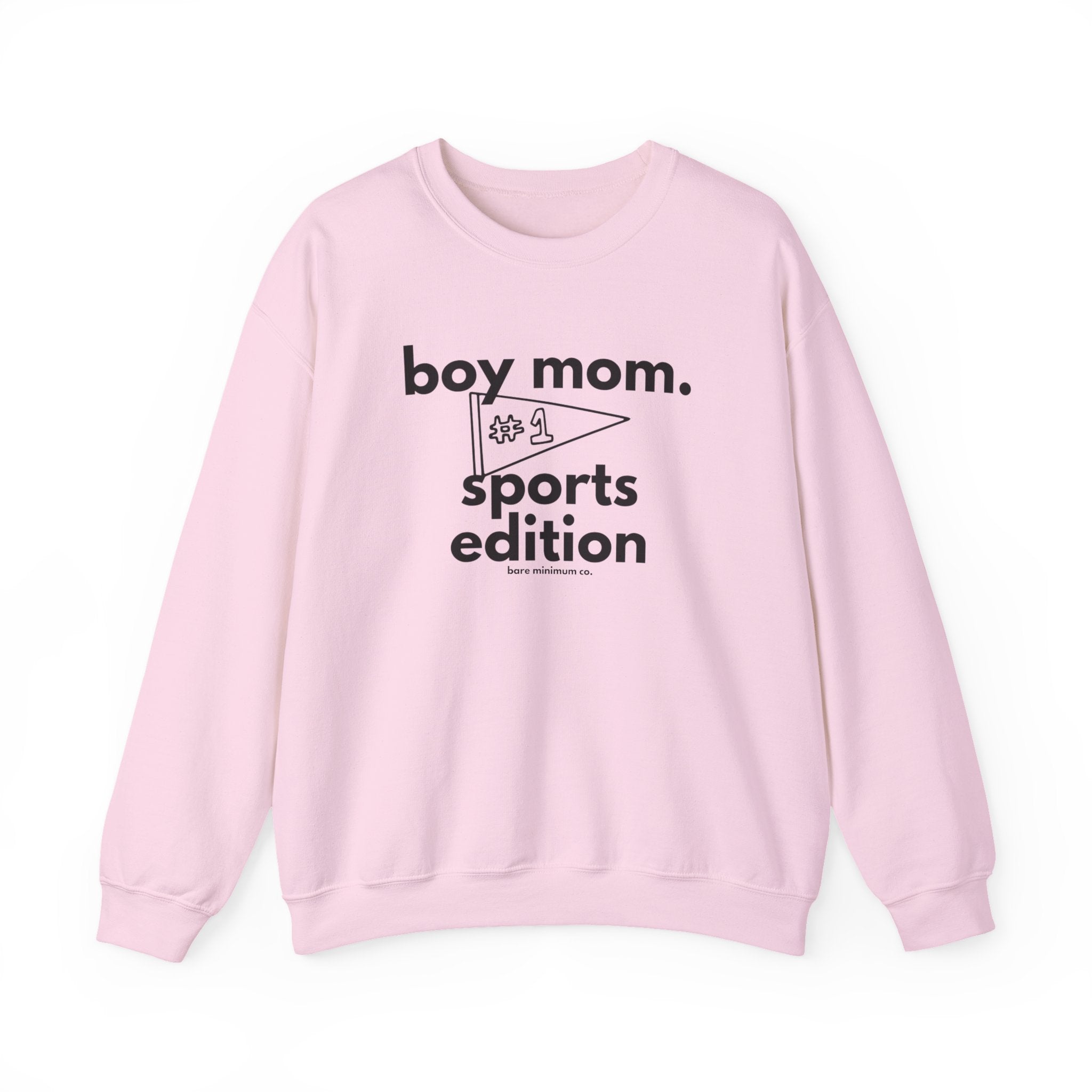 Copy of Boy Mom Sweatshirt | Bare Minimum Co.