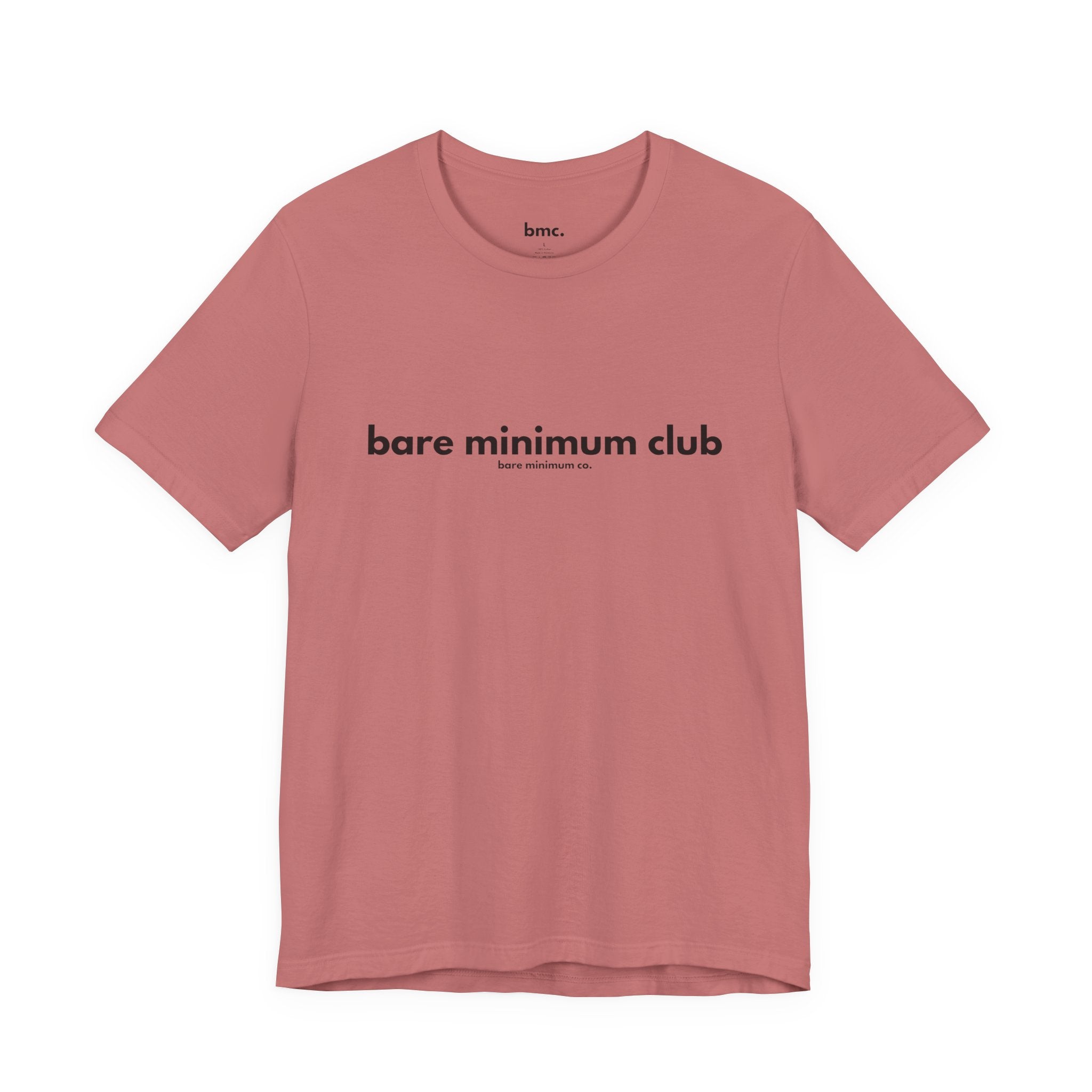 Bare Minimum Club Tee | Bare Minimum Co.