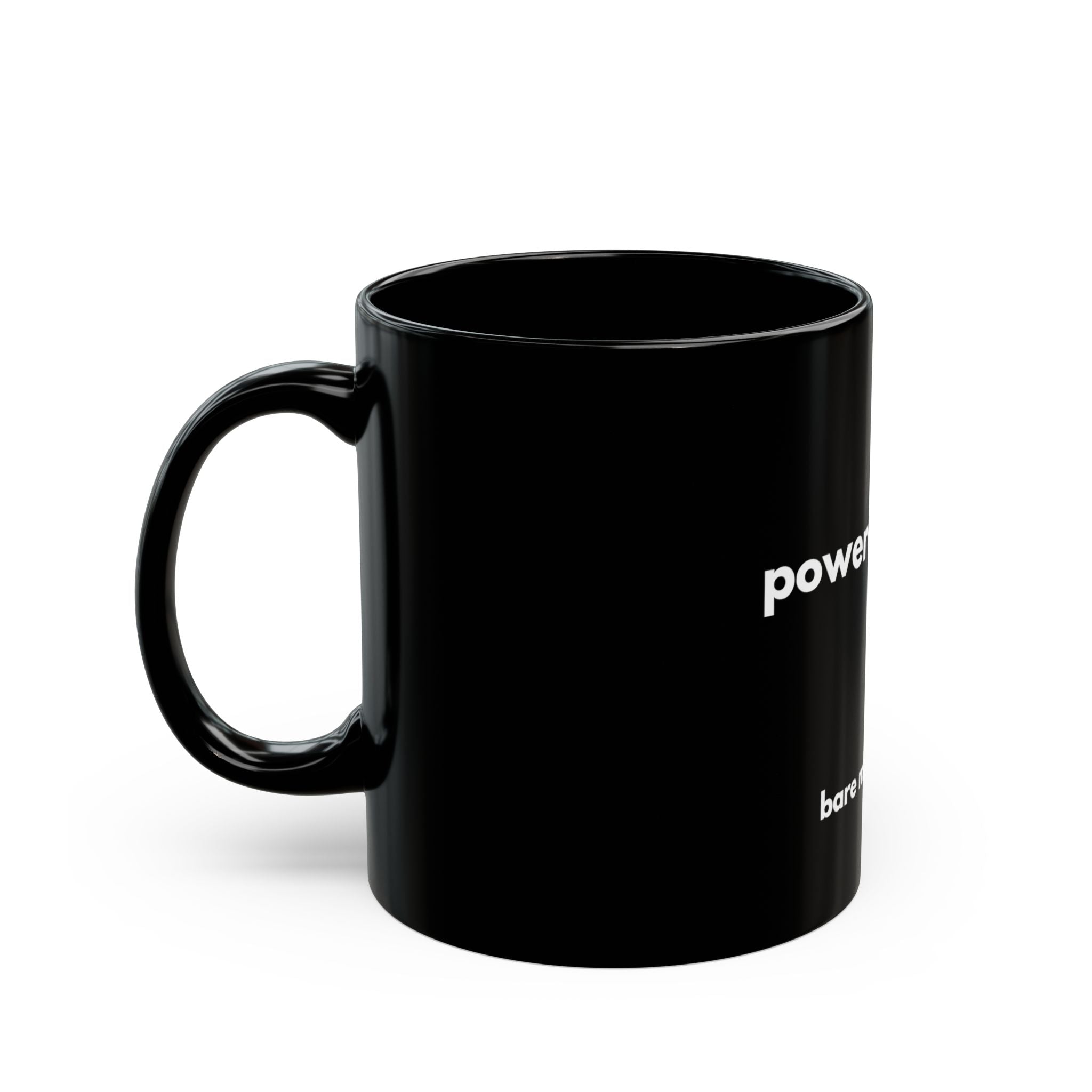 Powered By PTO Mug | Bare Minimum Co.