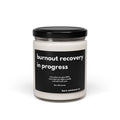 Burnout Recovery In Progress Candle | Bare Minimum Co.