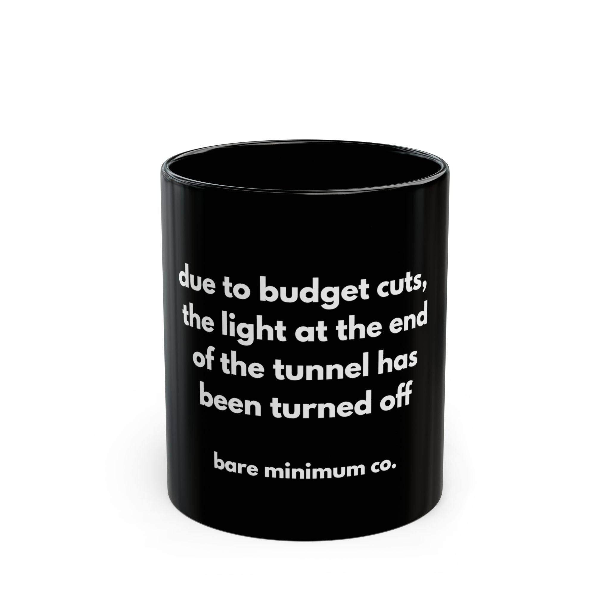 Budget Cuts Mug | Bare Minimum Co.