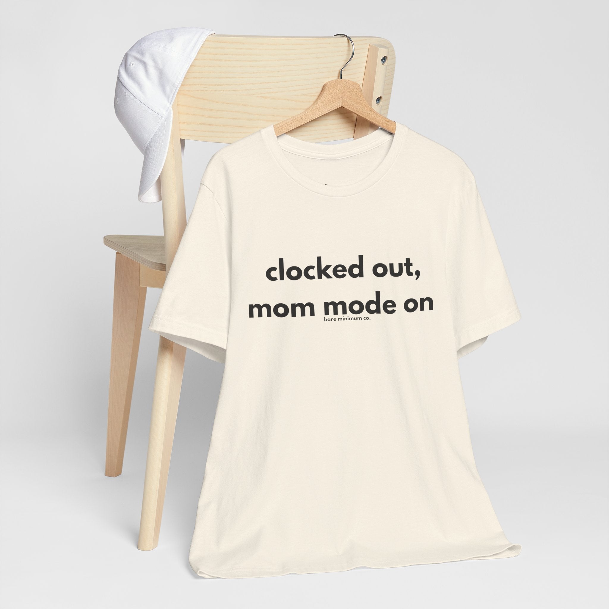 Clocked Out, Mom Mode On Tee | Bare Minimum Co.